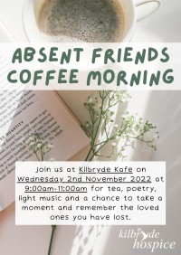 A flyer for the Kilbryde Hospice events in green text over a background of a cup of coffee, with the event details matching those in the text.